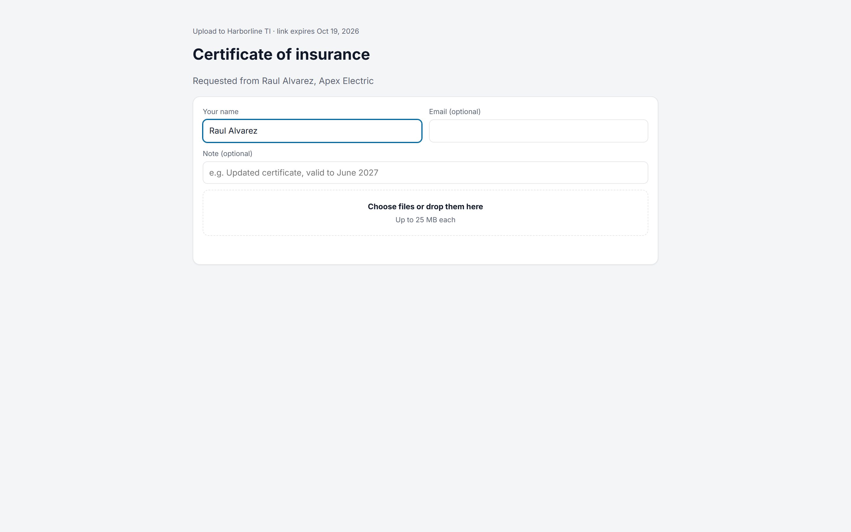 A subcontractor uploading a certificate of insurance through a link, without an account